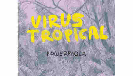 Afiche de Virus Tropical, la novela gráfica en la que está basada la película de egresados uniandinos. 