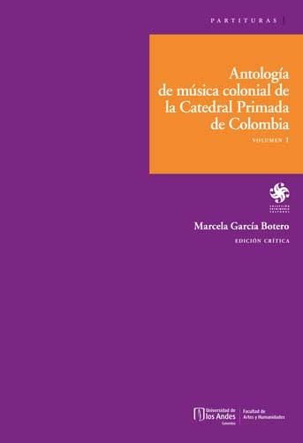Cubierta del libro Antología de música colonial de la Catedral Primada de Colombia