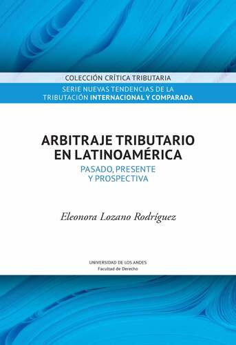 Cubierta del libro Arbitraje tributario en Latinoamérica