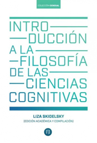 Cubierta del libro Introducción a la filosofía de las ciencias cognitivas