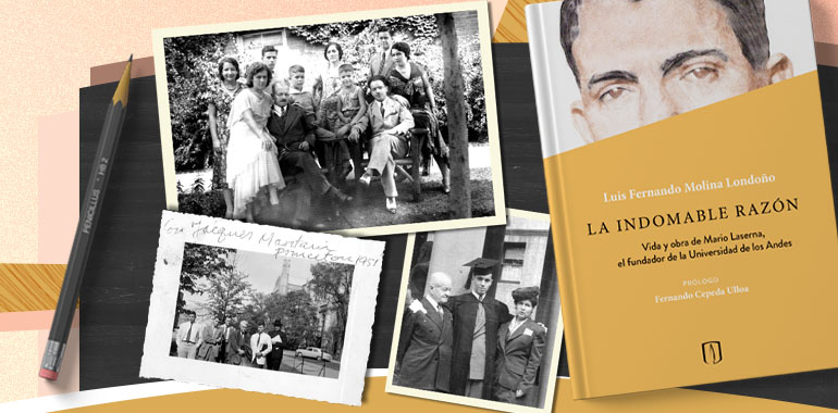 Ilustración del libro La indomable razón: Vida y obra de Mario Laserna, el fundador de los Andes. 
