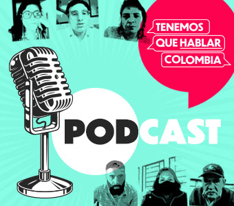 Imagen podcast Tenemos que hablar, Colombia Cap 1 